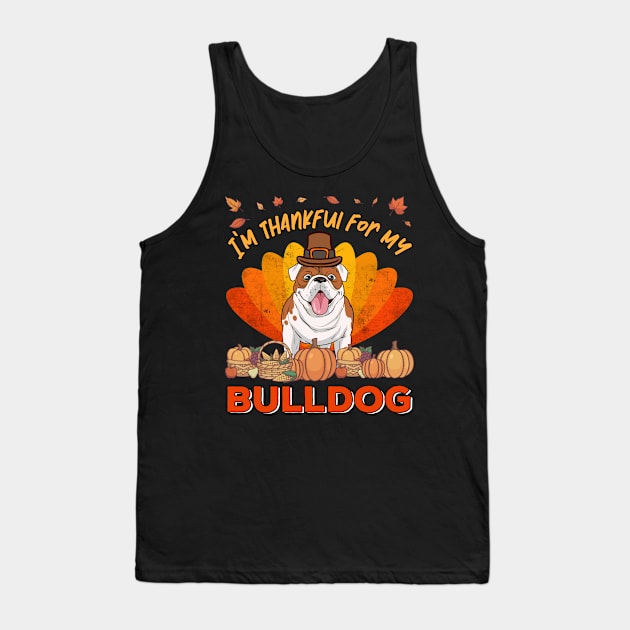 Thankful for my english Bulldog Dog Thanksgiving Tank Top by MGO Design
